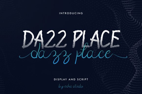 Dazz Place: A Script Handwritten Font That Earns Its Spotlight