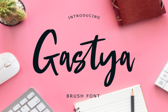 Gastya: A Handwritten Font That Makes Your Brand Feel Human