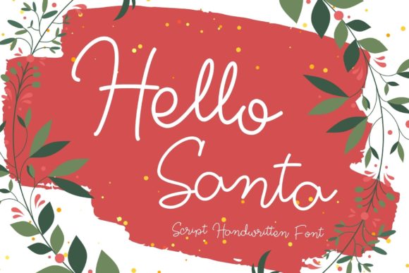 Hello Santa: A Handwritten Font That Feels Like a Warm Invitation