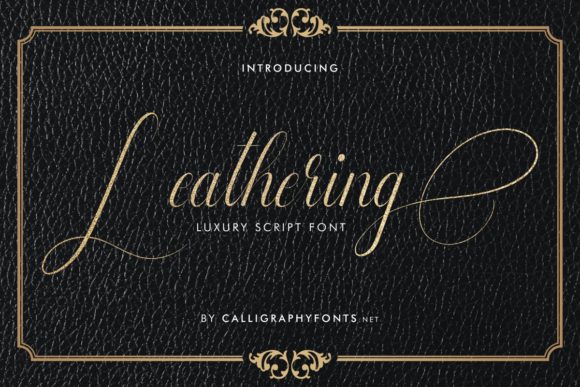 Leathering: A Refined Script Font for Thoughtful Branding