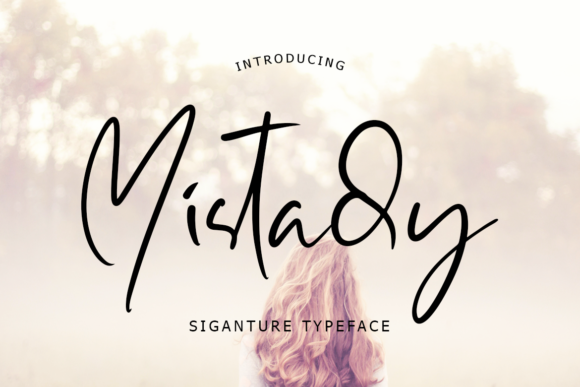 Mistady: A Modern Script Font for Digital Branding