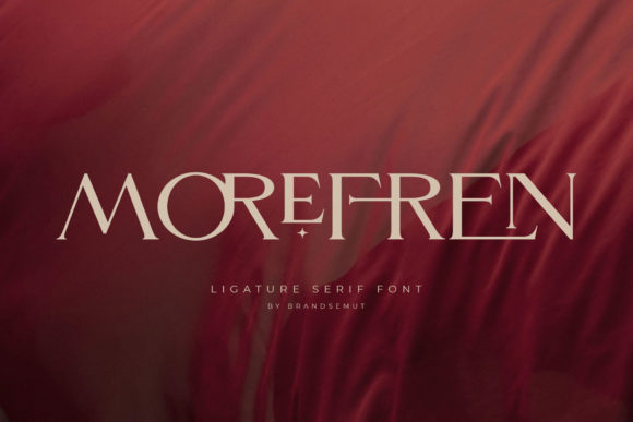 Morefren: A Serif Font That Makes Your Campaigns Instantly Legible and Distinct