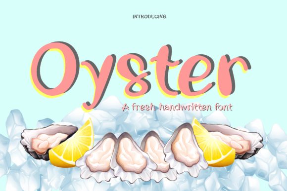 Oyster: A Refined Script for Real Design Work