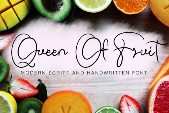 Queen of Fruit: A Handwritten Font That Makes Your Brand Feel Like Home